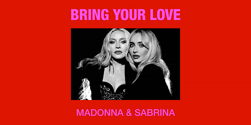 ‘Bring Your Love’ with Madonna — Out Now!